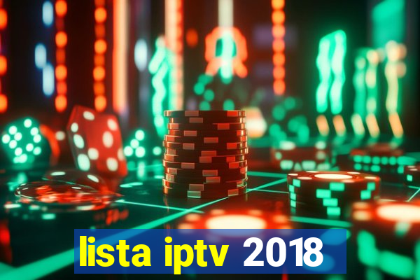 lista iptv 2018